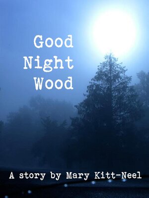 cover image of Good Night Wood